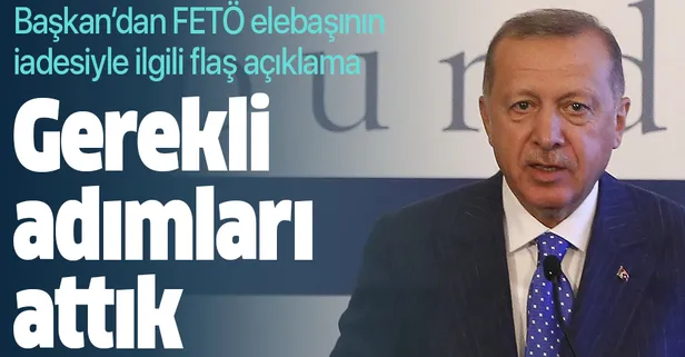 Başkan Erdoğan'dan ABD'de FETÖ mesajı: Örgüt elebaşının iadesi için gerekli adımları attık