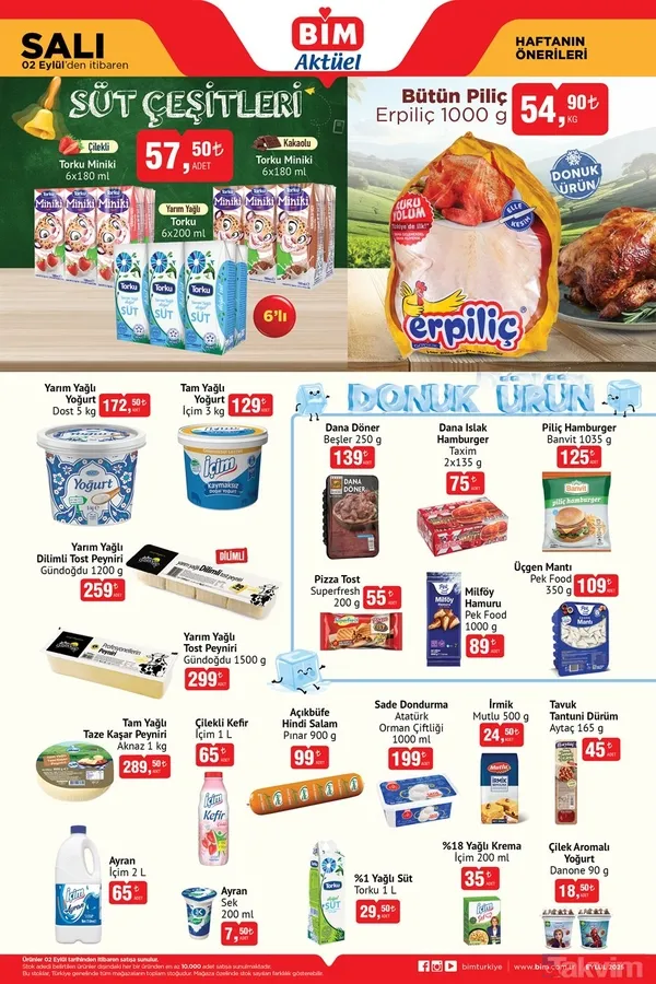 ❄️ Donuk Ürünler & Süt 🐔 Bütün Piliç Erpiliç 1 Kg: 54,90 Tl 🥛 Torku Miniki Süt 6X180 Ml: 57,50 Tl 🧀 Gündoğdu Yarım Yağlı Peynir 1500 G: 299 Tl 🥛 İçim Ayran...