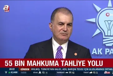 55 bin mahkuma tahliye yolu!