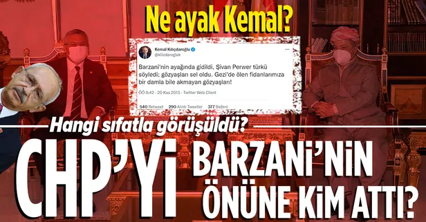 Kılıçdaroğlu CHP'sini kim Barzani'nin önüne attı? Şeytani plana dikkat