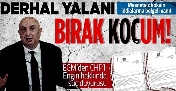 Emniyet Genel Müdürlüğü’nden ’kokain’ iddialarına ilişkin açıklama: CHP’li Engin Özkoç hakkında suç duyurusu