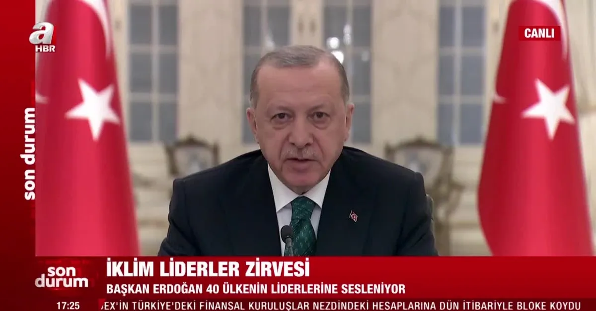 İklim Liderler Zirvesi’nde konuşan Başkan Erdoğan'dan dünyaya mesaj