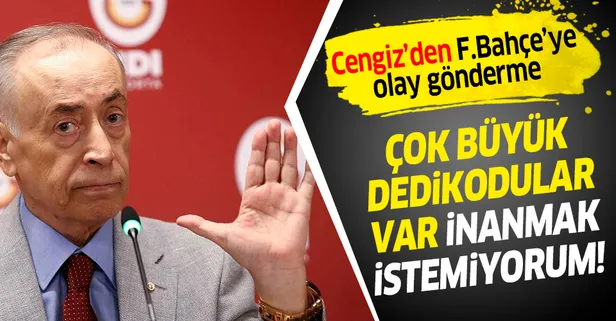 Mustafa Cengiz'den Fenerbahçe'ye olay gönderme: Kulağımıza çok büyük dedikodular geliyor inanmak istemiyorum