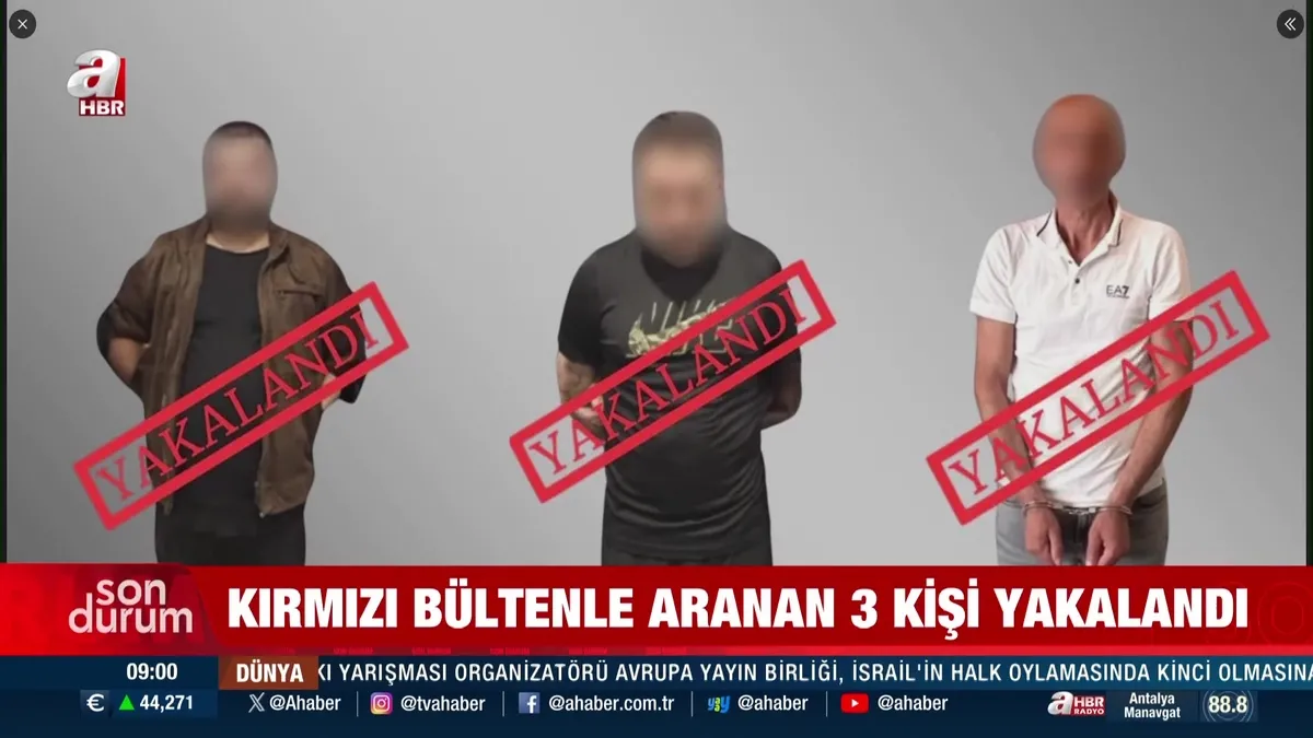 Kırmızı bültenle aranan 3 kişi yakalandı