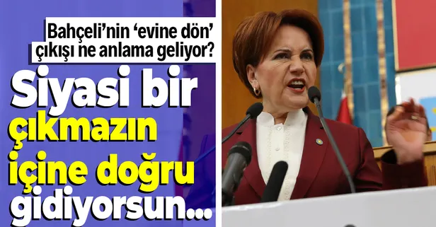 Devlet Bahçeli’nin Meral Akşener’e “evine dön” çıkışı ne anlama geliyor? MHP'li Yaşar Yıldırım'dan çarpıcı açıklamalar
