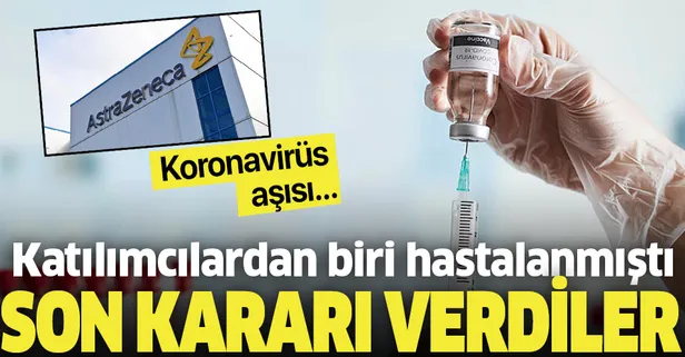 AstraZeneca ile geliştirilen koronavirüs aşı denemeleri devam edecek