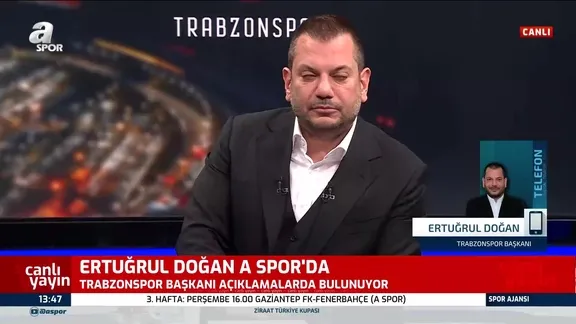 Trabzonspor Başkanı Ertuğrul Doğan'dan A Spor'a özel açıklamalar