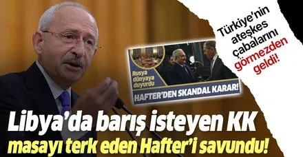 Son dakika: Kemal Kılıçdaroğlu'ndan akılalmaz Hafter açıklaması!