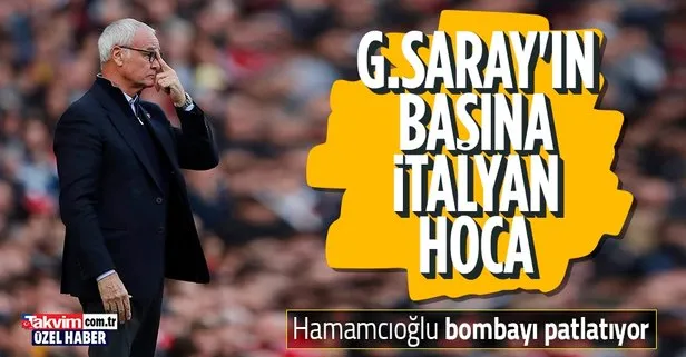 Eşref Hamamcıoğlu İtalyan hocayla temasta! Galatasaray’ın başına Claudio Ranieri gelecek