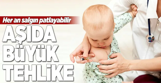 Aşıda büyük tehlike