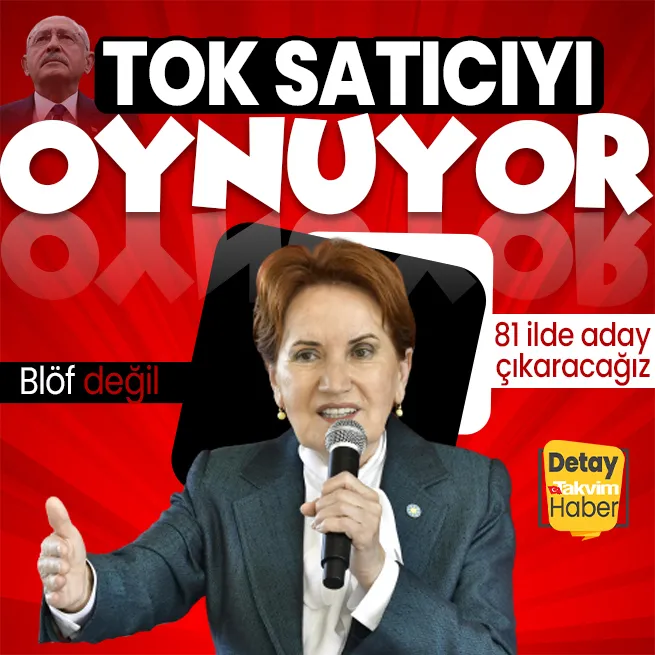 Meral Akşener CHP ile at pazarlığında tok satıcıyı oynuyor: Blöf yapmıyoruz