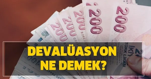 devaluasyon nedir devaluasyon ne demek