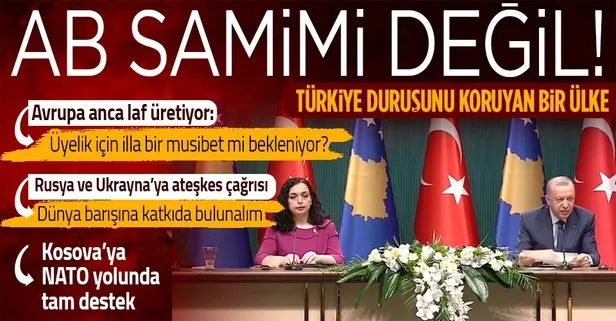 Başkan Recep Tayyip Erdoğan ve Kosova Cumhurbaşkanı Vjosa Osmani-Sadriu’dan önemli açıklamalar