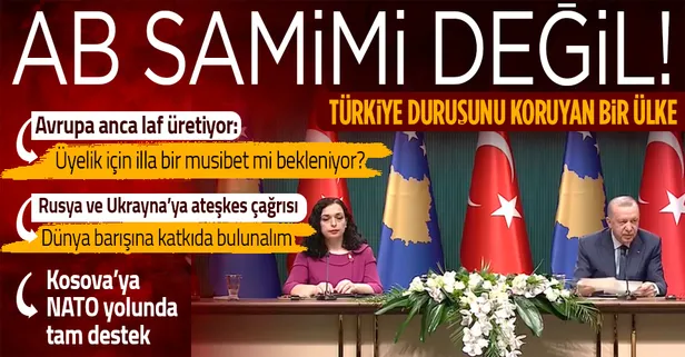 Başkan Recep Tayyip Erdoğan ve Kosova Cumhurbaşkanı Vjosa Osmani-Sadriu'dan önemli açıklamalar