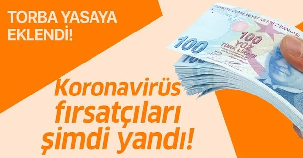 Stokçuluk yapanlar yandı! Torba yasaya eklendi!