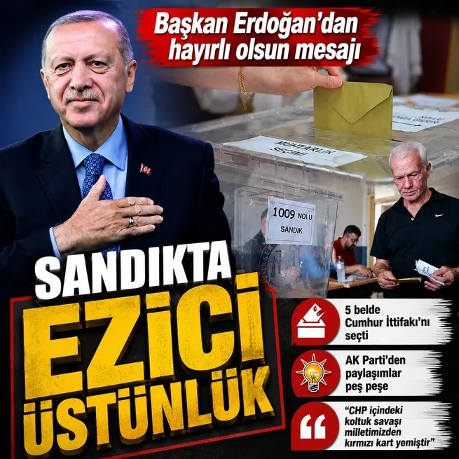 6 beldedeki sandıktan Cumhur ittifakı galip çıktı! Başkan Erdoğandan hayırlı olsun mesajı