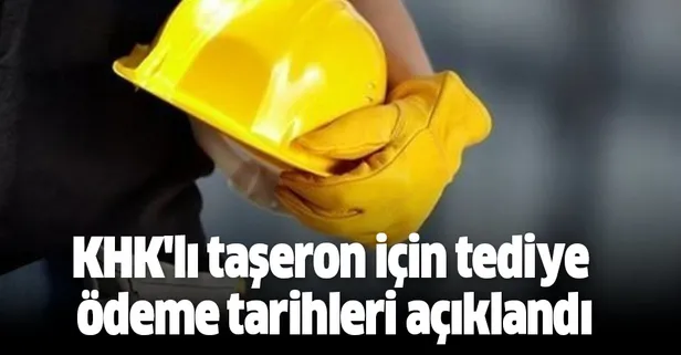 4/D'li taşeron işçilerin maaş zam oranı ne olacak? 2019 KHK'lı taşeron tediye ödemeleri başladı mı?