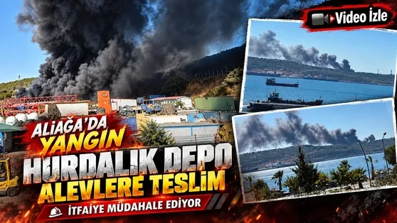 Aliağa’da hurdalık depoda yangın