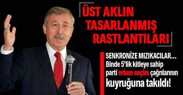 Şimdi de Selçuk Özdağ’dan erken seçim çağrısı geldi! ABD güdümündeki muhalefet ve terör, senkronize hareket ediyor...