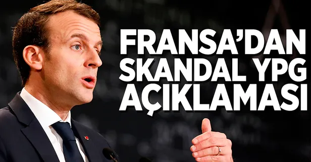 Fransa'dan skandal YPG açıklaması
