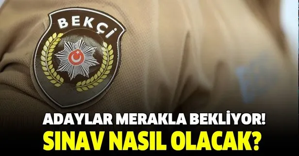 Bekçilik fiziksel yeterlilik ve sözlü sınavı nasıl olacak?