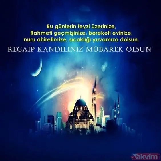 2019 Kandil mesajları Regaip Kandili mesajları! Regaip Kandili cep telefonu kısa SMS mesajı - 26