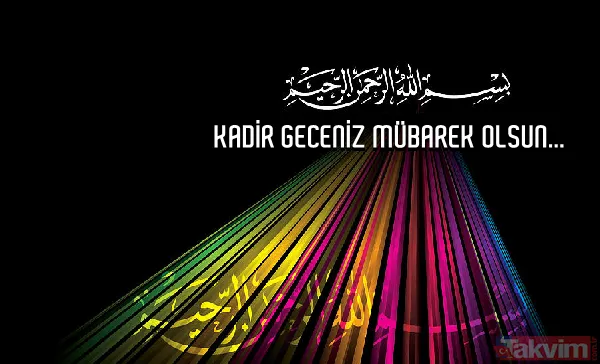 2019 Kadir Gecesi yeni mesajları - Kadir gecesi kutlama sözleri kısa - Kadir gecesi sözleri sayfamızda - 26