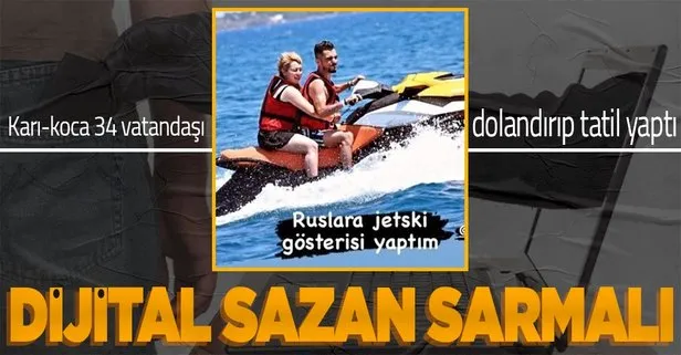 Karı-koca 34 vatandaşı dolandırıp tatil yaptı