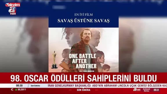 98. Oscar Ödülleri'nde büyük gece: "One Battle After Another" 6 ödülle geceye damga vurdu!