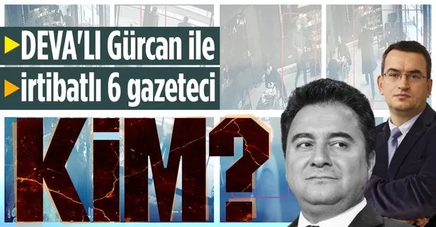 DEVA’lı Metin Gürcan devletin mahrem bilgilerini yabancılara satmıştı! Casus Gürcan ile irtibatlı 6 gazeteci kim?