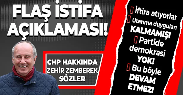 Son dakika: Muharrem İnce CHP'den ne zaman istifa edeceğini açıkladı!