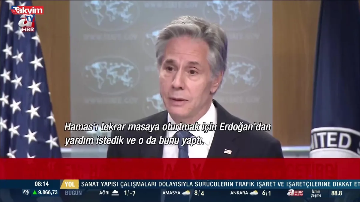Blinken: Hamas'ı masaya Erdoğan getirdi!