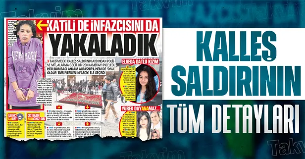 Katili de infazcısını da yakaladık! Emniyet, İstiklal Caddesi'ne bomba bırakan teröristi ve onu öldürecek infazcıyı ele geçirdi
