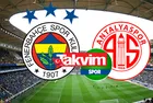 Fenerbahçe - Antalyaspor MAÇ ÖZETİ! 2-0 mağlup oldu!