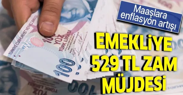 Emekliye 529 TL zam