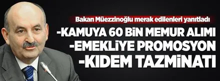 Müezzinoğlu: Kamuya 60 bin personel alınacak