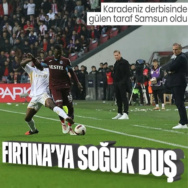Karadeniz derbisi Samsunsporun!  Trabzonspor zorlu deplasmandan mağlup ayrıldı
