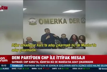 DEM Parti'den CHP ile ittifak mesajı!