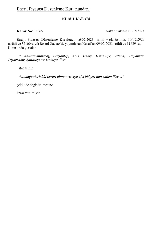 epdkdan-mucbir-sebep-kararlari-elektrik-ve-dogal-gazda-depremzedelerden-guvence-bedeli-alinmayacak-1676706829598.jpg EPDK'dan "mücbir sebep" kararları! Elektrik ve doğal gazda depremzedelerden güvence bedeli alınmayacak-5