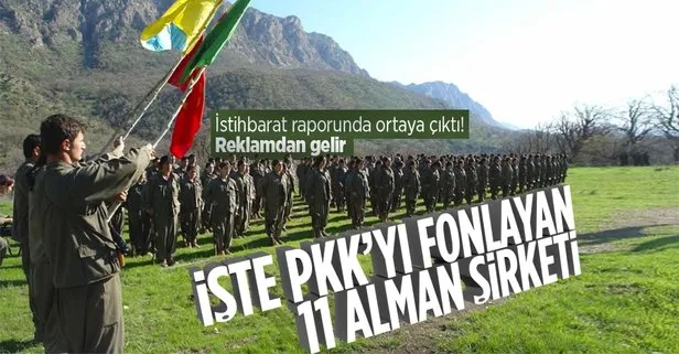 İşte PKK’yı fonlayan 11 Alman şirketi! İstihbarat raporunda ortaya çıktı