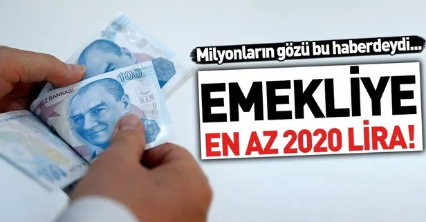 Milyonlarca emekliye güzel haber! En düşük emekli maaşı 2020 TL olacak