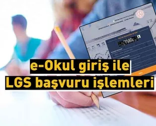 E Okul giriş yap: 2019 LGS başvurusu e-Okul öğrenci girişi ile nasıl yapılır?