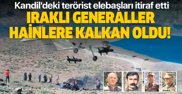 Kandil'deki terörist elebaşları itiraf etti: Iraklı iki general teröristlere kalkan oldu