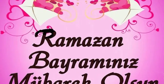 iste ramazan bayrami mesajlari ve
