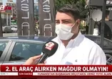 İkinci el araç satışında kapora tuzağı! Nelere dikkat etmeliyiz?
