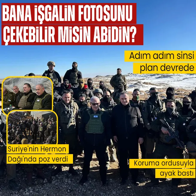 İsrail adım adım işgal planını uyguluyor: Netanyahu Suriyede işgal ettiği Hermon Dağında poz verdi
