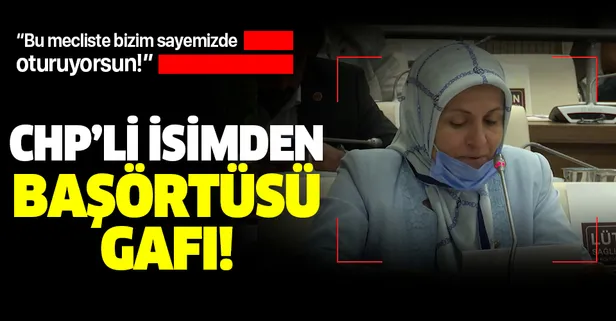 Eyüpsultan Belediyesi'nde CHP’li Meclis Üyesinden ‘başörtüsü’ gafı