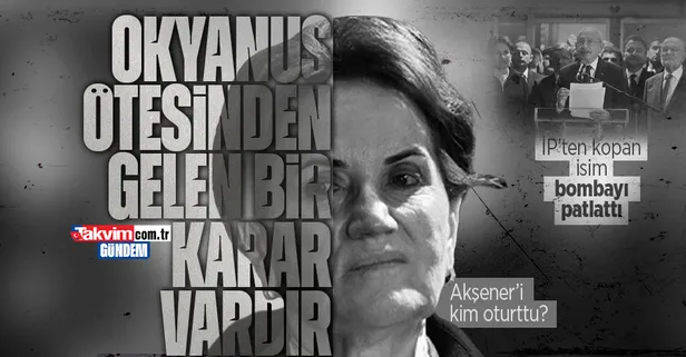 Meral Akşener'i masaya yeniden kim oturttu? İYİ Parti'den istifa eden isim FETÖ'yü işaret etti: Talimat okyanus ötesinden