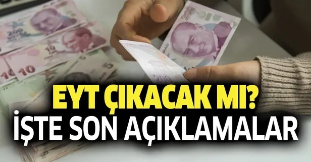 EYT'de yeni gelişme var mı? EYT yasası çıkacak mı?-1