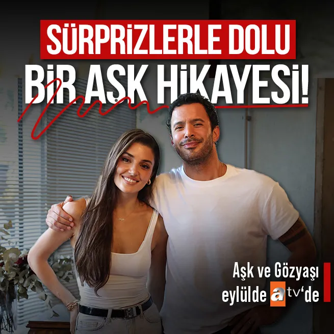 ATV’den bir bomba dizi daha: Aşk ve Gözyaşı için okuma provası yapıldı! Başrolde Hande Erçel ile Barış Arduç var!